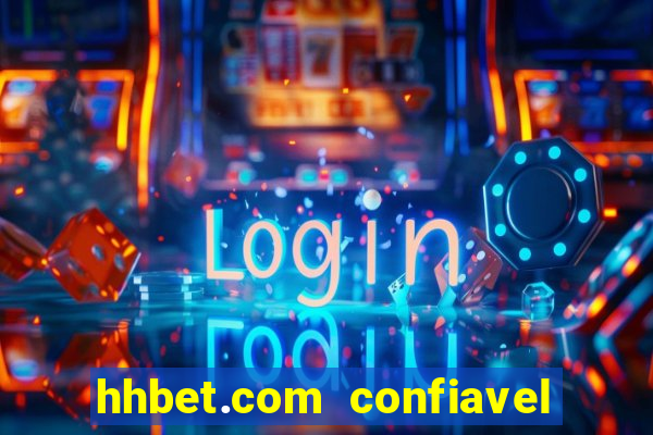 hhbet.com  confiavel